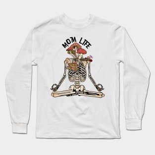 Mom Life Meditation Skeleton Long Sleeve T-Shirt